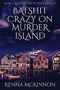 Cover Batshit Crazy On Murder Island