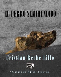 Cover El perro semihundido