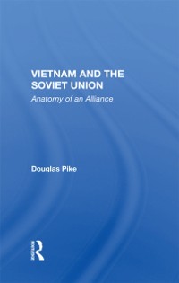 Cover Vietnam And The Soviet Union