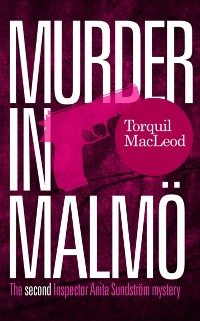 Cover Murder in Malmoe