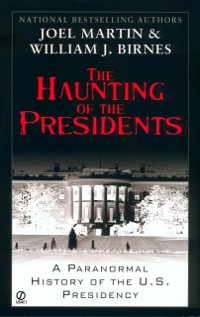 Cover Haunting of the Presidents