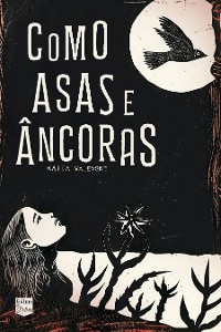 Cover Como asas e âncoras