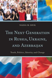 Cover Next Generation in Russia, Ukraine, and Azerbaijan