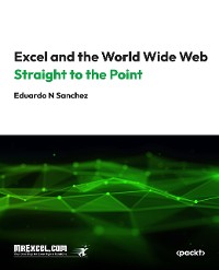 Cover Excel and the World Wide Web Straight to the Point