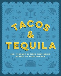 Cover Tacos and Tequila