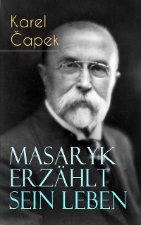 Cover Masaryk erzählt sein Leben