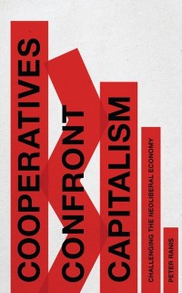 Cover Cooperatives Confront Capitalism