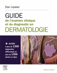 Cover Guide de l''examen clinique et du diagnostic en dermatologie