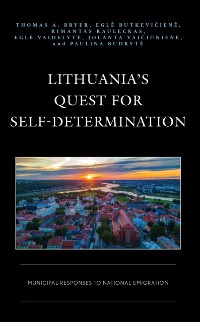 Cover Lithuania's Quest for Self-Determination