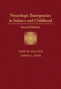 Cover Neurologic Emergencies in Infancy and Childhood
