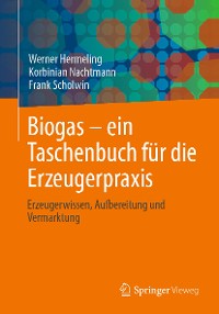 Cover Biogas – ein Taschenbuch für die Erzeugerpraxis