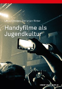 Cover Handyfilme als Jugendkultur