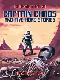 Cover Captain Chaos and five more stories