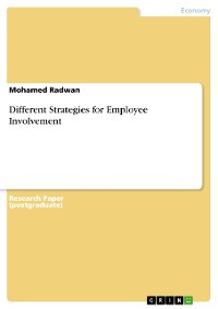 Cover Different Strategies for Employee Involvement