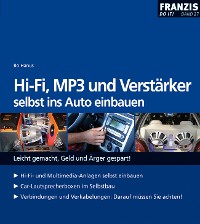 Cover HiFi, MP3 und Verstärker selbst ins Auto einbauen