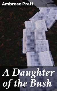 Cover A Daughter of the Bush