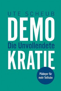 Cover Demokratie – Die Unvollendete