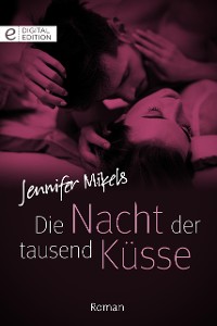 Cover Die Nacht der tausend Küsse