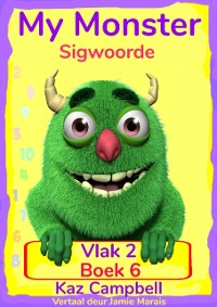 Cover My Monster Sigwoorde – Vlak 2, Boek 6