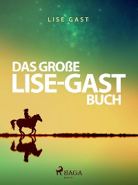 Cover Das große Lise-Gast-Buch
