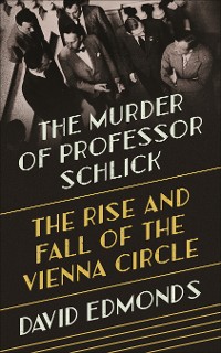 Cover The Murder of Professor Schlick