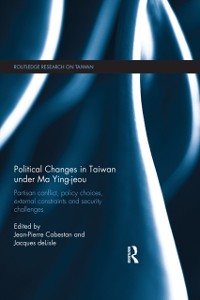 Cover Political Changes in Taiwan Under Ma Ying-jeou
