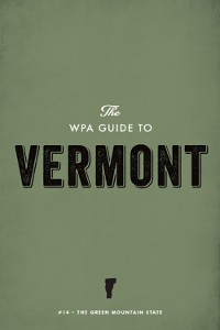Cover The WPA Guide to Vermont