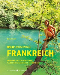 Cover Wild Swimming Frankreich