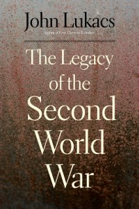 Cover Legacy of the Second World War