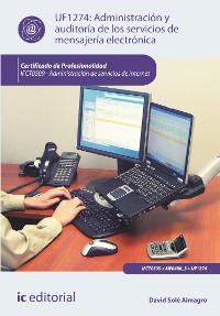 Cover Administración y auditoría de los servicios de mensajería electrónica. IFCT0509