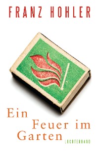 Cover Ein Feuer im Garten