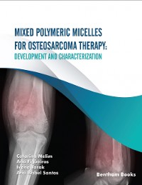 Cover Mixed Polymeric Micelles for Osteosarcoma Therapy