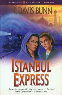 Cover Istanbul Express (Rendezvous With Destiny Book #5)