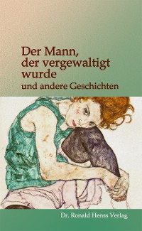 Cover Der Mann, der vergewaltigt wurde