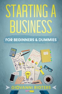 Cover Starting A Business For Beginners & Dummies