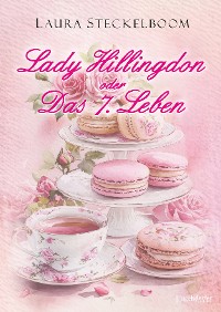 Cover Lady Hillingdon oder Das 7. Leben