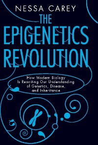 Cover The Epigenetics Revolution