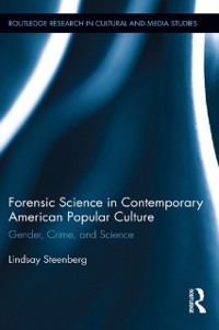 Cover Forensic Science in Contemporary American Popular Culture