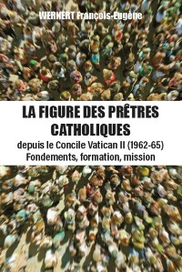 Cover La figure des prêtres catholiques