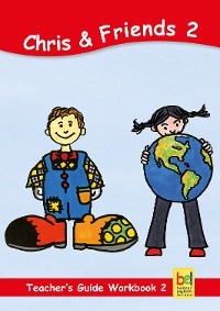 Cover Learning English with Chris & Friends Teacher's Guide for Workbook 2