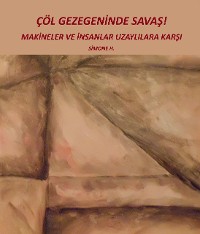 Cover ÇÖL GEZEGENİNDE SAVAŞ!