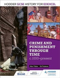 Cover Hodder GCSE History for Edexcel: Crime and punishment through time, c1000-present