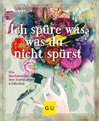 Cover Ich spüre was, was du nicht spürst