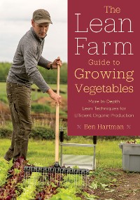 Cover The Lean Farm Guide to Growing Vegetables