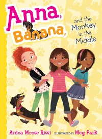 Cover Anna, Banana, and the Monkey in the Middle
