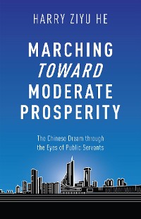 Cover Marching Towards Moderate Prosperity