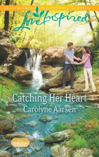 Cover Catching Her Heart (Mills & Boon Love Inspired) (Home to Hartley Creek, Book 5)
