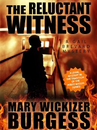 Cover The Reluctant Witness: A Gail Brevard Mystery