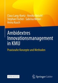 Cover Ambidextres Innovationsmanagement in KMU