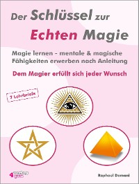 Cover Der Schlüssel zur Echten Magie